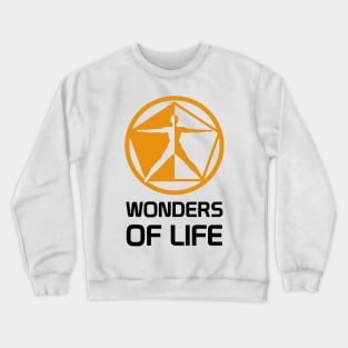 Wonders of Life T-Shirt Crewneck Sweatshirt